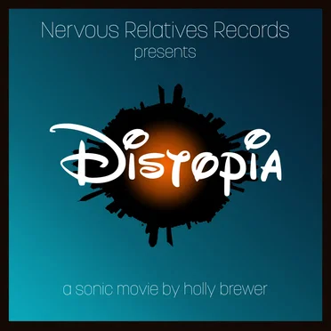 Distopia: A Sonic Movie