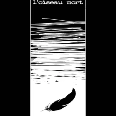 L'oiseau mort by L'oiseau mort - album cover