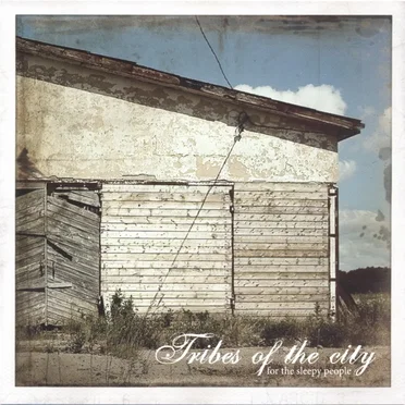For the Sleepy People by Tribes of the City - album cover