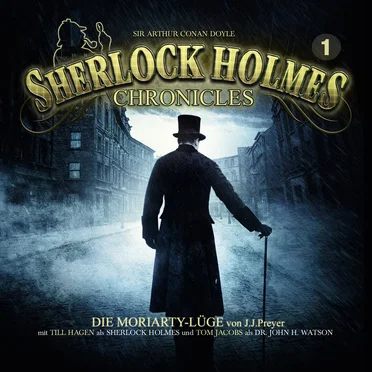 Sherlock Holmes Chronicles 1: Die Moriarty Lüge by Sherlock Holmes Chronicles - album cover