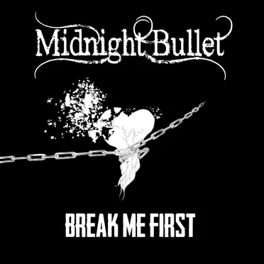 Break Me First