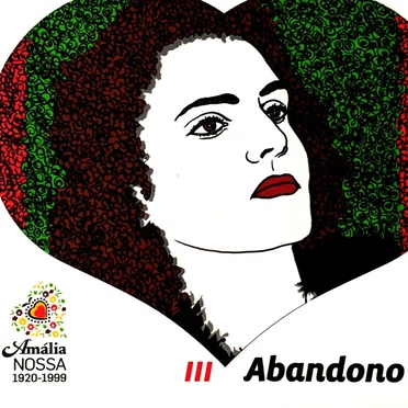 Amália nossa: Abandono