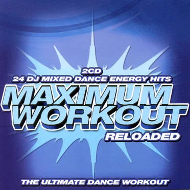 Maximum Workout Reloaded by Various Artists - album cover