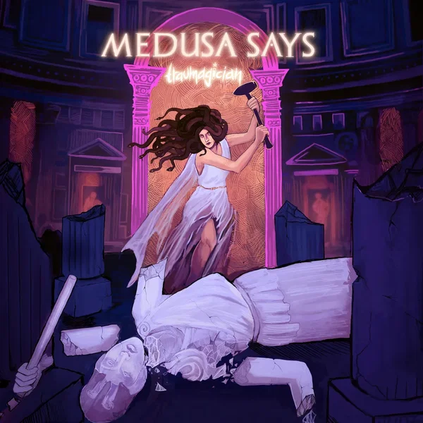 MEDUSA SAYS: A Song With Two Endings