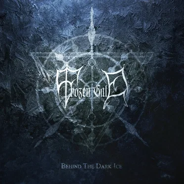 Behind the Dark Ice by Frozen Gate - album cover
