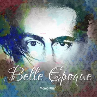 Belle Epoque by Momo Khani - album cover
