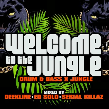 Welcome to the Jungle: Drum & Bass × Jungle by Various Artists - album cover