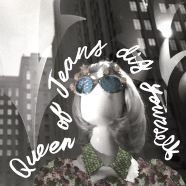 Dig Yourself by Queen of Jeans - album cover
