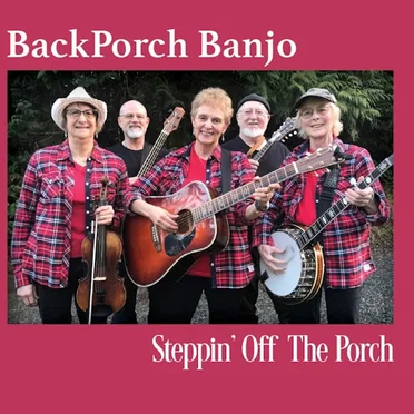 Steppin' Off The Porch by BackPorch Banjo - album cover