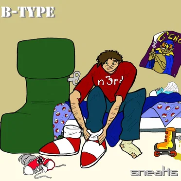Sneaks by B-Type - album cover