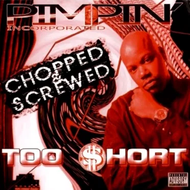 Pimpin' Incorporated (Chopped & Screwed)