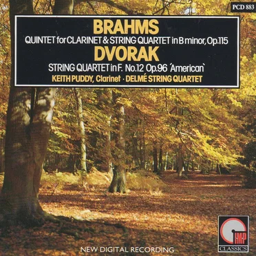Brahms: Clarinet Quintet / Dvořák: String Quartet no. 12