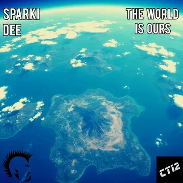 The World Is Ours by Sparki Dee - album cover