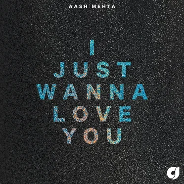 I Just Wanna Love You
