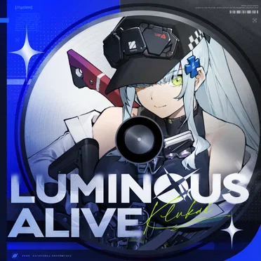 LUMINOUS ALIVE