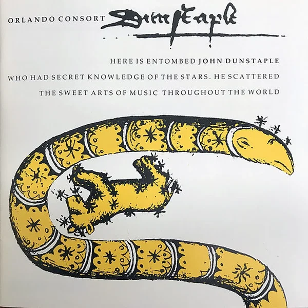 John Dunstaple: Musician to the Plantagenets