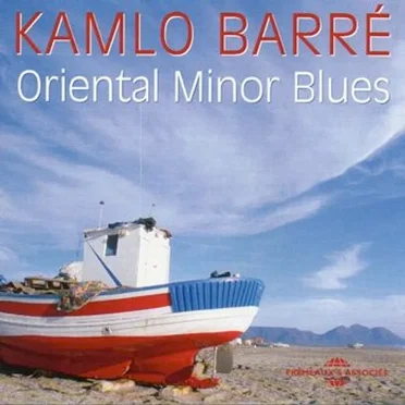 Oriental Minor Blues by Pierre "Kamlo" Barré - album cover