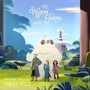 La Rivière à l’Envers (Bande originale du film)