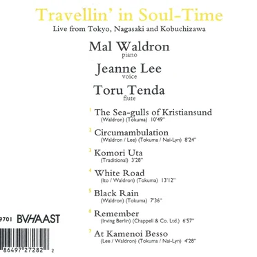 Travellin' in Soul-Time: Live From Tokyo, Nagasaki and Kobuchizawa