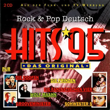 Hits 95 (Das Original): Rock & Pop deutsch by Various Artists - album cover