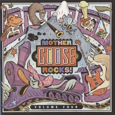 Mother Goose Rocks! Volume 4 by Various Artists - album cover
