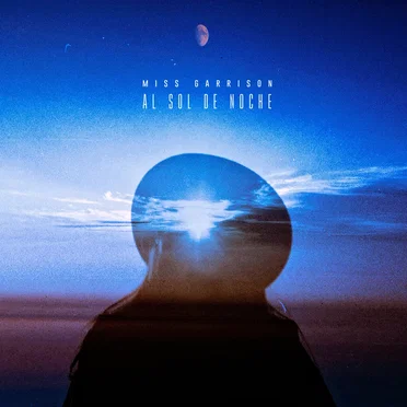 Al sol de noche by Miss Garrison - album cover