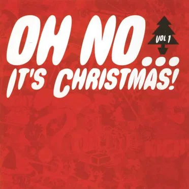 Oh No... It's Christmas! by Various Artists - album cover