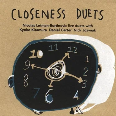 Closeness Duets
