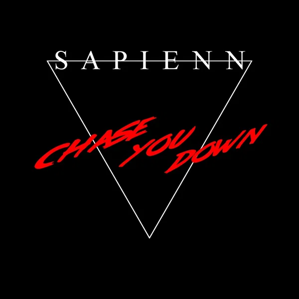 Chase You Down