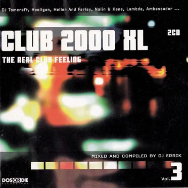 Club 2000 XL: The Real Club Feeling, Vol. 3 by Various Artists - album cover