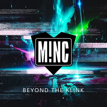 Beyond the Klink by M!NC - album cover