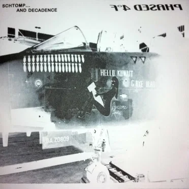 Phased 4°F: Schtomp... And Decadence (A Low-Life Symphony for the New Millenium)