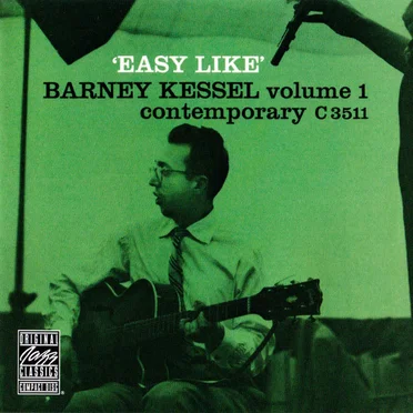 Barney Kessel, Volume 1: Easy Like