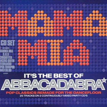 Mama Mia, It's the Best of Abbacadabra