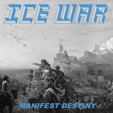 Manifest Destiny