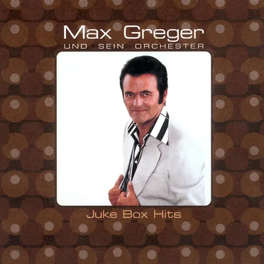 Juke Box Hits by Max Greger und sein Orchester - album cover