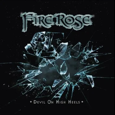 Devil on High Heels by Fire Rose - album cover