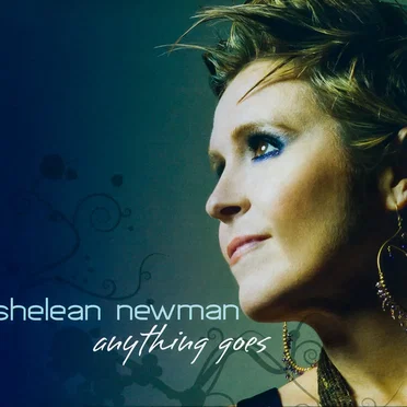 Anything Goes by Shelean Newman - album cover