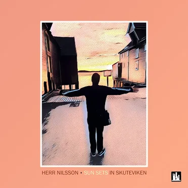 Sun Sets in Skuteviken by Herr Nilsson - album cover