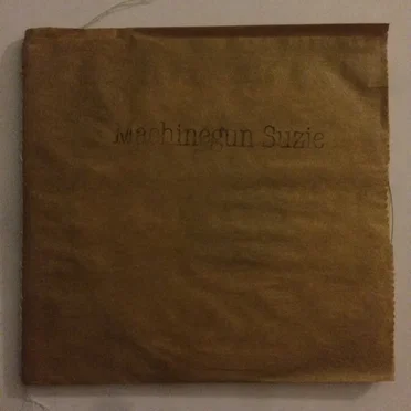 Machinegun Suzie by Machinegun Suzie - album cover