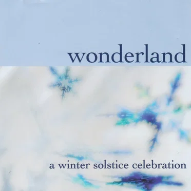 Wonderland: A Winter Solstice Celebration by Various Artists - album cover