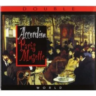 Accordéon : Paris Musette by Various Artists - album cover