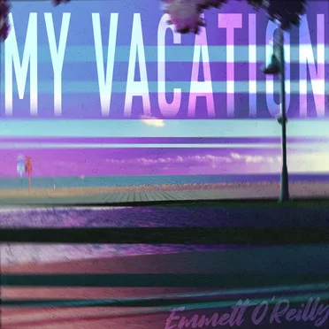 My Vacation EP