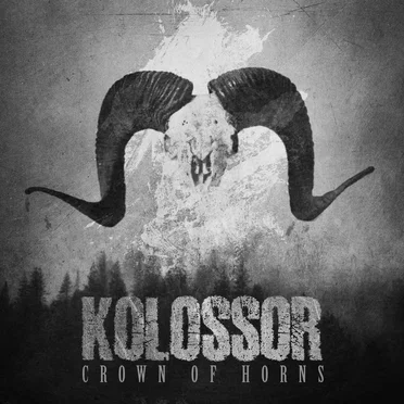 Crown of Horns by Kolossor - album cover