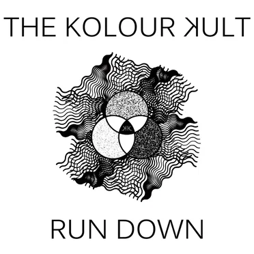 Run Down by The Kolour Kult - album cover