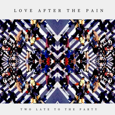 Love After The Pain