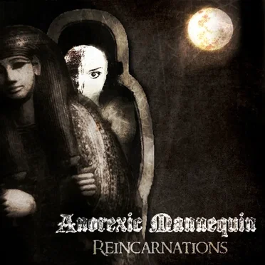 Reincarnations by Anorexic Mannequin - album cover