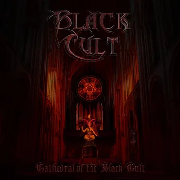 Cathedral of the Black Cult by Black Cult - album cover