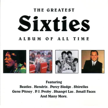 The Greatest Sixties Album of All Time by Various Artists - album cover