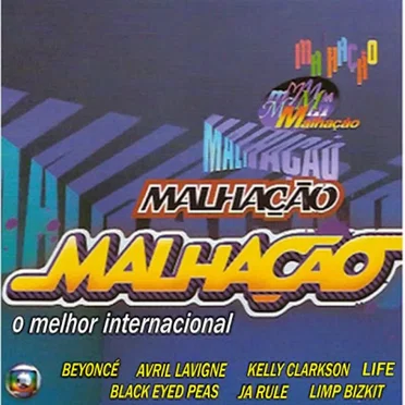 Malhação: O melhor internacional by Various Artists - album cover
